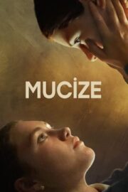 Mucize –  The Wonder
